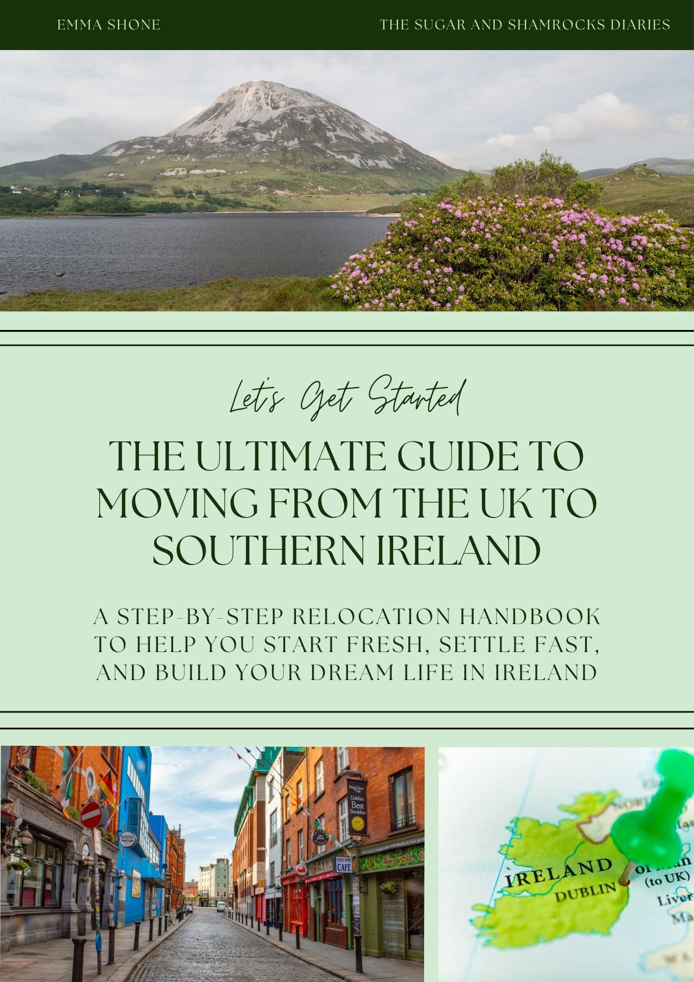 The Ultimate Guide to Moving from the UK to Southern Ireland: A Step-by-Step Relocation Handbook