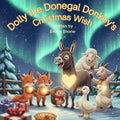 Dolly the Donegal Donkey’s Christmas Wish